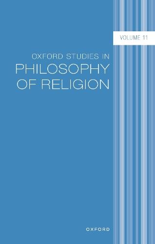 Oxford Studies in Philosophy of Religion: Volume 11  by Lara Buchak (Princeton University) at Abbey's Bookshop, 
