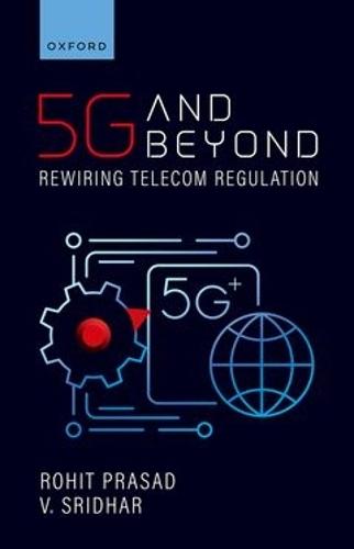 5G and Beyond: Rewiring Telecom Regulation
