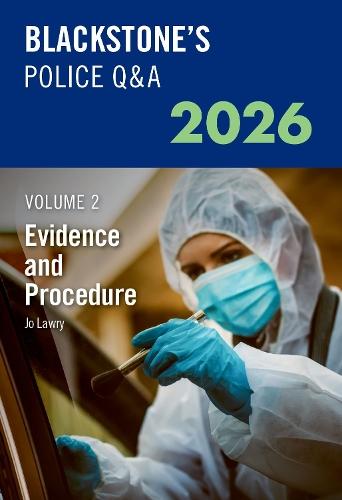 Blackstone's Police Q&A's Volume 2: Evidence and Procedure 2026  by Ms Jo Lawry (Retired Detective, Retired Detective) at Abbey's Bookshop, 