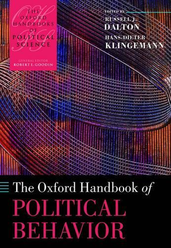 The Oxford Handbook of Political Behavior  by Russell J. Dalton (Professor of Political Science, University of California, Irvine.) at Abbey's Bookshop, 