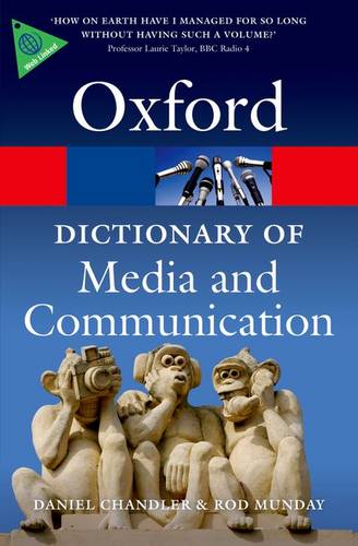 A Dictionary of Media and Communication  by Daniel Chandler (Aberystwyth University) at Abbey's Bookshop, 