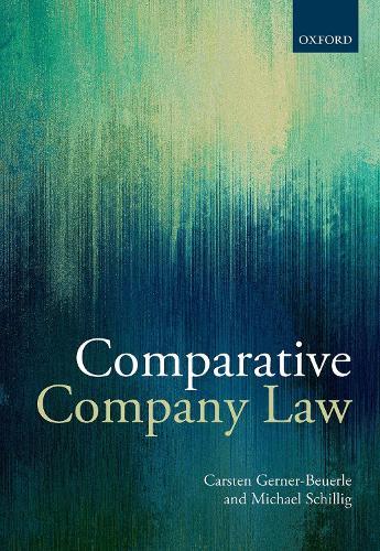 Comparative Company Law  by Carsten Gerner-Beuerle (Professor of Commercial Law, Professor of Commercial Law, University College London) at Abbey's Bookshop, 