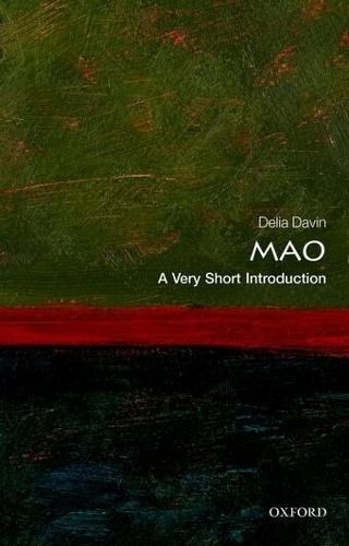 Mao: A Very Short Introduction  by Delia Davin (Emeritus Professor of Chinese Studies, University of Leeds) at Abbey's Bookshop, 