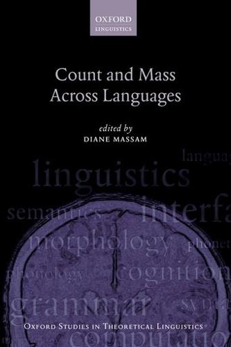 Count and Mass Across Languages  by Diane Massam (Department of Linguistics, University of Toronto) at Abbey's Bookshop, 