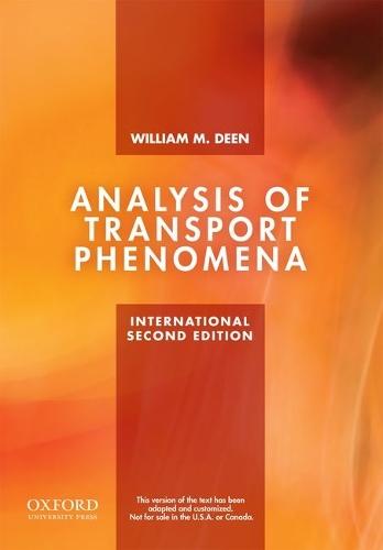 Analysis of Transport Phenomena  by William M. Deen (Professor, Professor, Massachusetts Institute of Technology) at Abbey's Bookshop, 