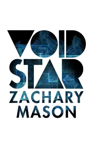 Void Star  by Zachary Mason at Abbey's Bookshop, 