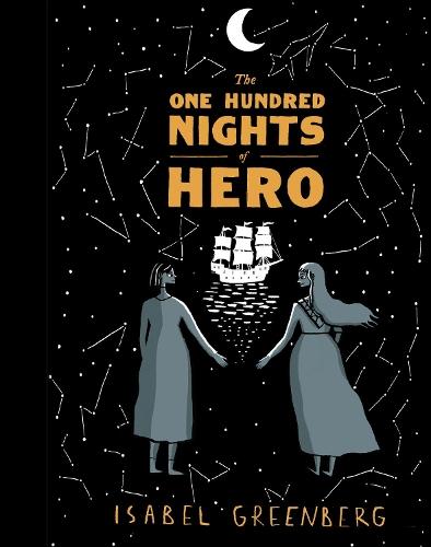 One Hundred Nights of Hero   by Isabel Greenberg at Abbey's Bookshop, 