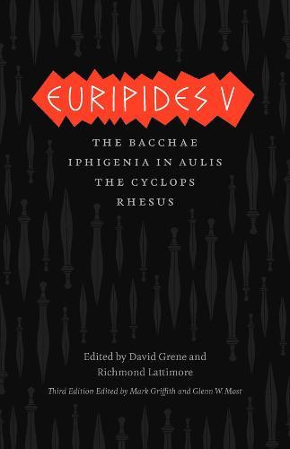 Euripides V: Bacchae, Iphigenia in Aulis, The Cyclops, Rhesus  by Euripides at Abbey's Bookshop, 