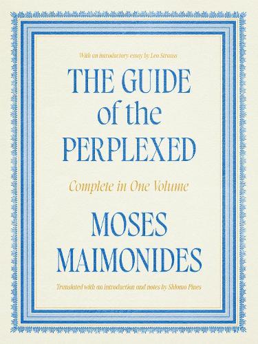 The Guide of the Perplexed: Complete in One Volume  by Moses Maimonides at Abbey's Bookshop, 