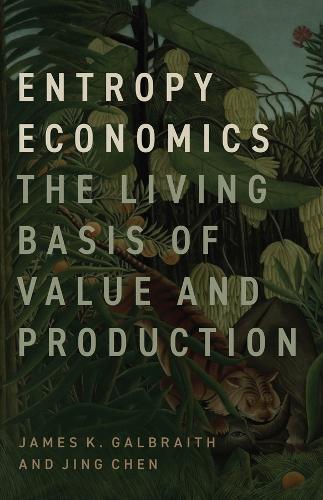 Entropy Economics: The Living Basis of Value and Production