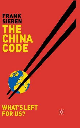 The China Code: What’s Left for Us?  by F. Sieren at Abbey's Bookshop, 