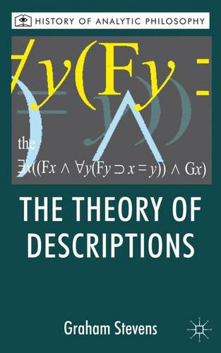 The Theory of Descriptions: Russell and the Philosophy of Language  by G. Stevens at Abbey's Bookshop, 
