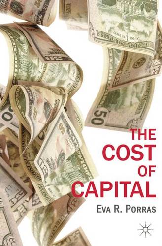 The Cost of Capital  by E. Porras at Abbey's Bookshop, 