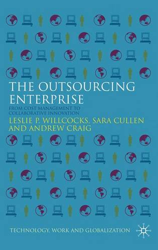 The Outsourcing Enterprise: From Cost Management to Collaborative Innovation  by L. Willcocks at Abbey's Bookshop, 