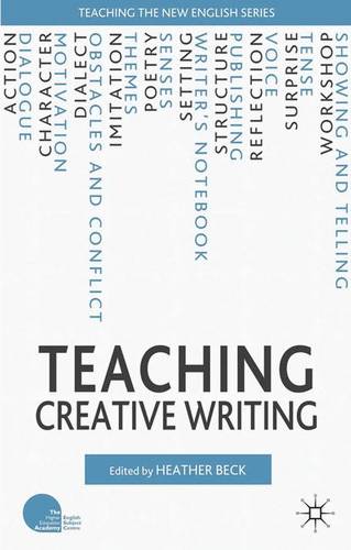 Teaching Creative Writing  by H. Beck at Abbey's Bookshop, 