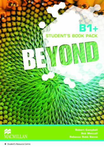 Beyond B1+ Student Book & Online Student Resource Centre PRICE ONLY WHILE STOCK LASTS  by Rebecca Robb Benne at Abbey's Bookshop, 