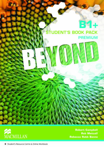 Beyond B1+ Student Book Pack Premium & Online Student Resources & Online Workbook PRICE ONLY WHILE STOCK LASTS  by Rebecca Robb Benne at Abbey's Bookshop, 