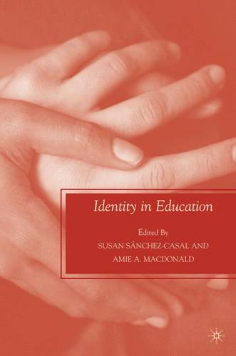 Identity in Education  by S. Sánchez-Casal at Abbey's Bookshop, 