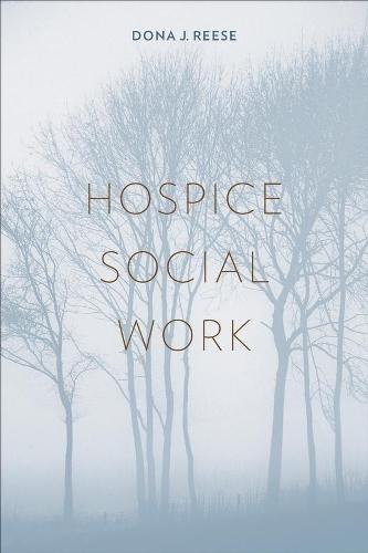 Hospice Social Work  by Dona J Reese at Abbey's Bookshop, 