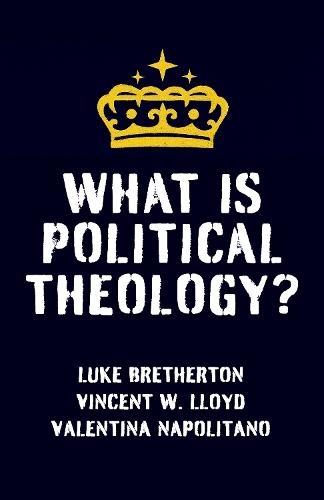 What Is Political Theology?  by Vincent W. Lloyd at Abbey's Bookshop, 