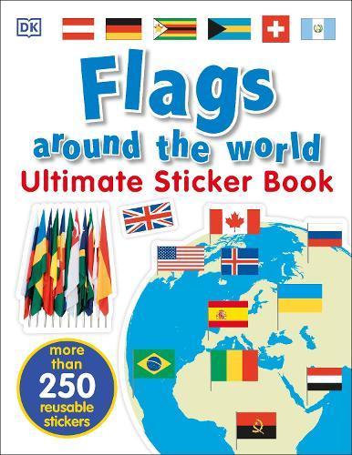 Flags Around the World Ultimate Sticker Book  by DK at Abbey's Bookshop, 