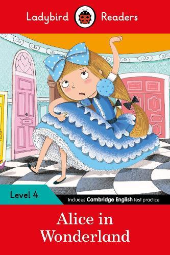 Ladybird Readers Level 4 - Alice in Wonderland (ELT Graded Reader)  by Ladybird at Abbey's Bookshop, 