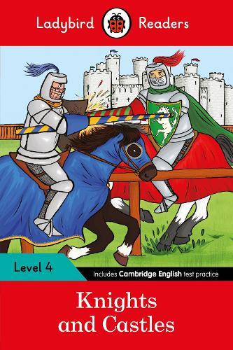 Ladybird Readers Level 4 - Knights and Castles (ELT Graded Reader)  by Ladybird at Abbey's Bookshop, 