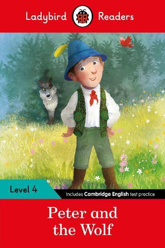 Ladybird Readers Level 4 - Peter and the Wolf (ELT Graded Reader)  by Ladybird at Abbey's Bookshop, 