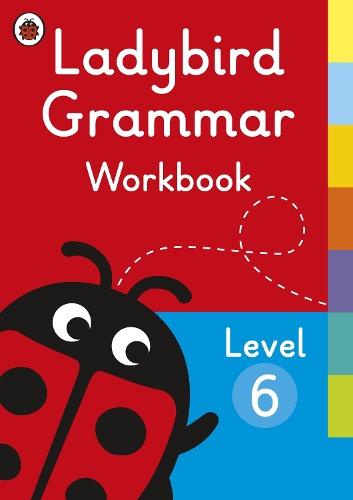 Ladybird Grammar Workbook Level 6  by Ladybird at Abbey's Bookshop, 