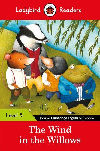 Ladybird Readers Level 5 - The Wind in the Willows (ELT Graded Reader)  by Ladybird at Abbey's Bookshop, 