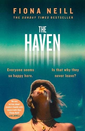 The Haven  by Fiona Neill at Abbey's Bookshop, 