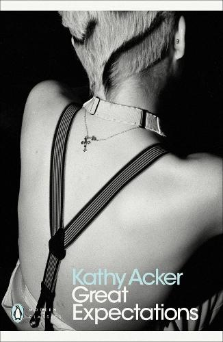 Great Expectations  by Kathy Acker at Abbey's Bookshop, 