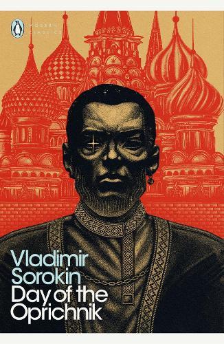 Day of the Oprichnik  by Vladimir Sorokin at Abbey's Bookshop, 