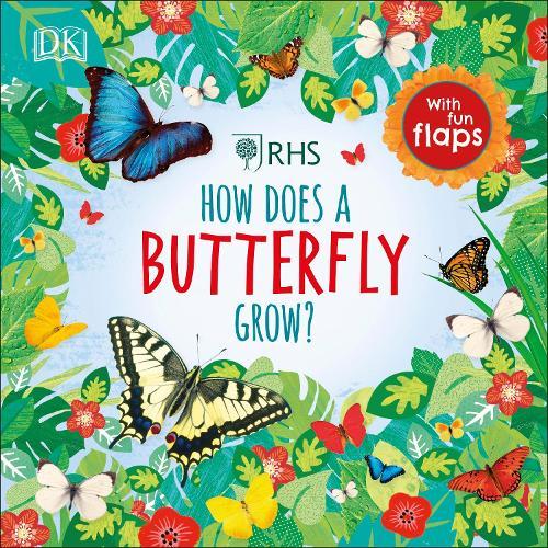 RHS How Does a Butterfly Grow?  by DK at Abbey's Bookshop, 