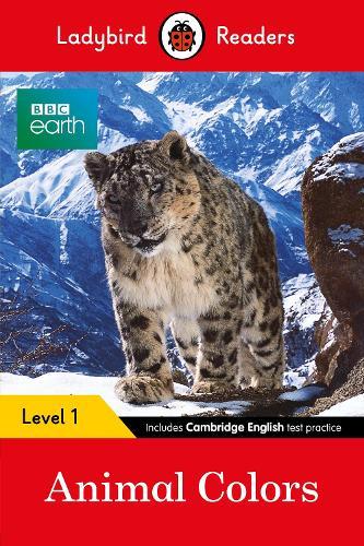 Ladybird Readers Level 1 - BBC Earth - Animal Colours (ELT Graded Reader)  by Ladybird at Abbey's Bookshop, 