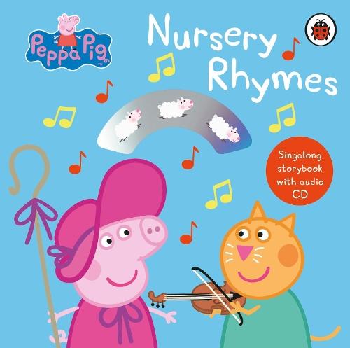 Peppa Pig: Nursery Rhymes: Singalong Storybook with Audio CD  by Peppa Pig at Abbey's Bookshop, 