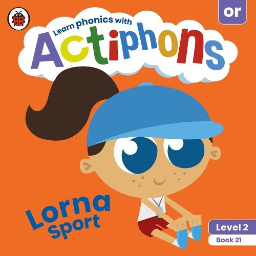 Actiphons Level 2 Book 21 Lorna Sport: Learn phonics and get active with Actiphons!  by Ladybird at Abbey's Bookshop, 