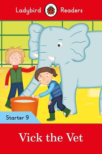 Ladybird Readers Starter Level 9 – Vick the Vet (ELT Graded Reader)  by Ladybird at Abbey's Bookshop, 