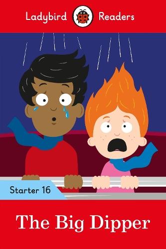Ladybird Readers Starter Level 16 – The Big Dipper (ELT Graded Reader)  by Ladybird at Abbey's Bookshop, 