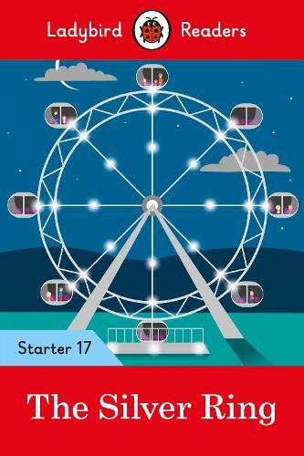 Ladybird Readers Starter Level 17 – The Silver Ring (ELT Graded Reader)  by Ladybird at Abbey's Bookshop, 