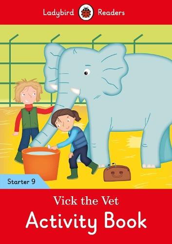 Vick the Vet Activity Book - Ladybird Readers Starter Level 9  by Ladybird at Abbey's Bookshop, 