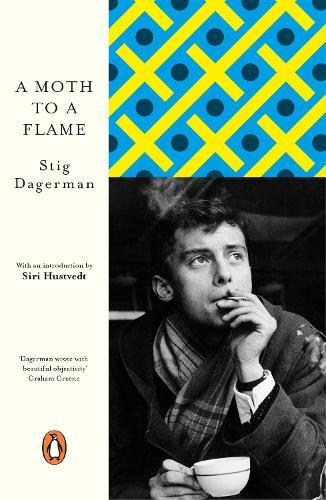 A Moth to a Flame  by Stig Dagerman at Abbey's Bookshop, 