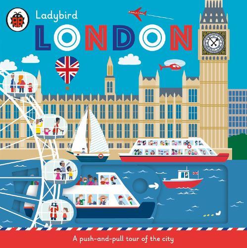 Ladybird London: A push-and-pull tour of the city  by Klara Hawkins at Abbey's Bookshop, 
