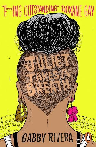 Juliet Takes a Breath  by Gabby Rivera at Abbey's Bookshop, 