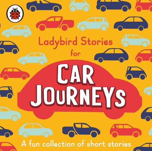 Ladybird Stories for Car Journeys  by Ladybird at Abbey's Bookshop, 
