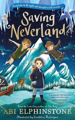 Saving Neverland  by Abi Elphinstone at Abbey's Bookshop, 