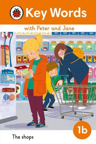 Key Words with Peter and Jane Level 1b – The Shops  by Ladybird at Abbey's Bookshop, 