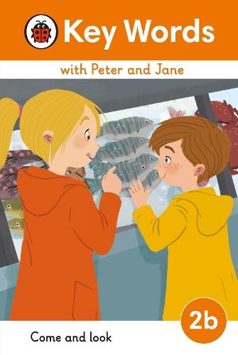 Key Words with Peter and Jane Level 2b – Come and Look  by Ladybird at Abbey's Bookshop, 