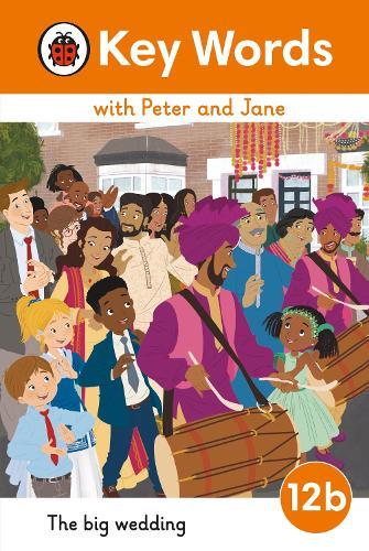Key Words with Peter and Jane Level 12b – The Big Wedding  by Ladybird at Abbey's Bookshop, 