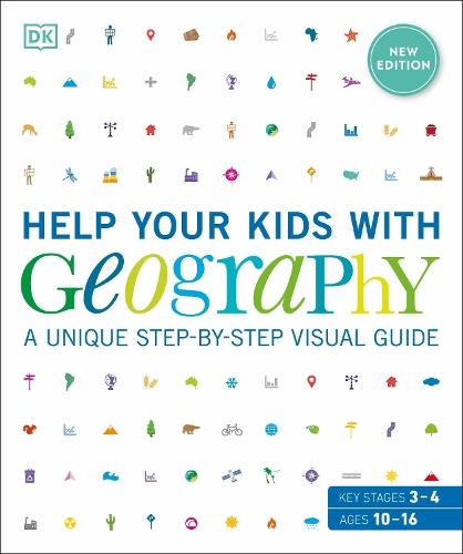 Help Your Kids with Geography, Ages 10-16 (Key Stages 3 & 4): A Unique Step-By-Step Visual Guide  by DK at Abbey's Bookshop, 